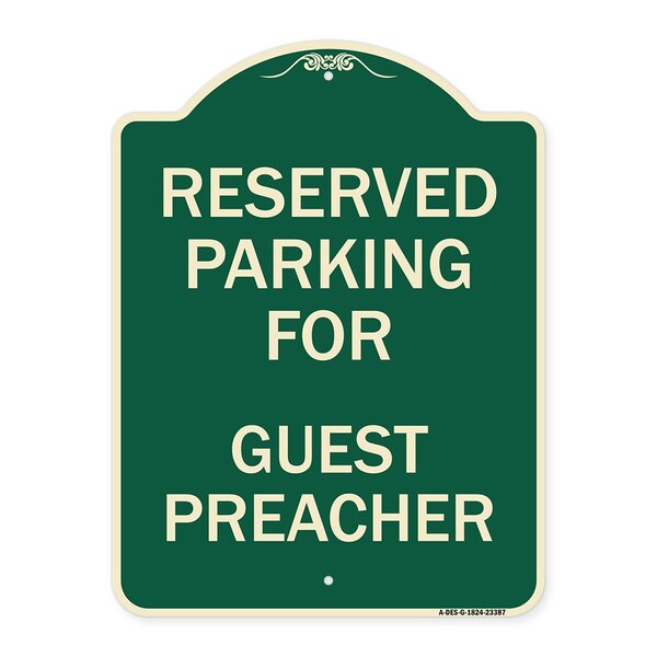 Parking Reserved for Guest Preacher Heavy-Gauge Aluminum Architectural Sign, 24" x 18", G-1824-23387
